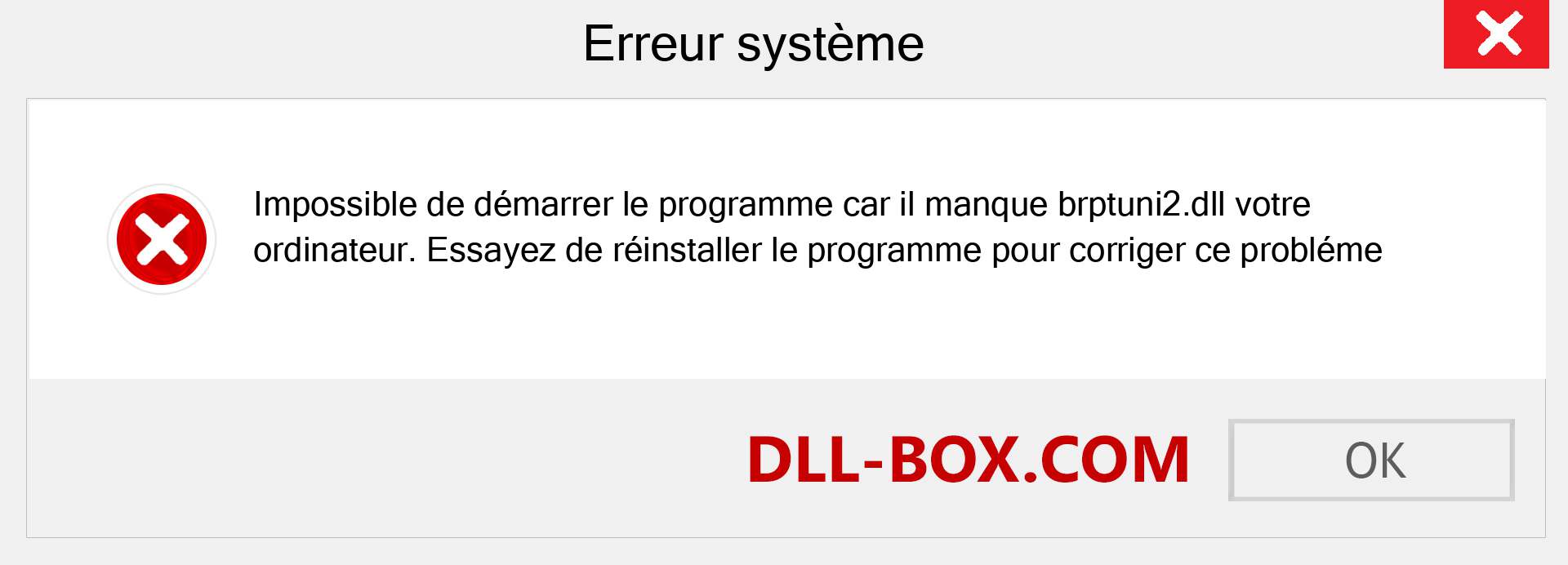 Le fichier brptuni2.dll est manquant ?. Télécharger pour Windows 7, 8, 10 - Correction de l'erreur manquante brptuni2 dll sur Windows, photos, images